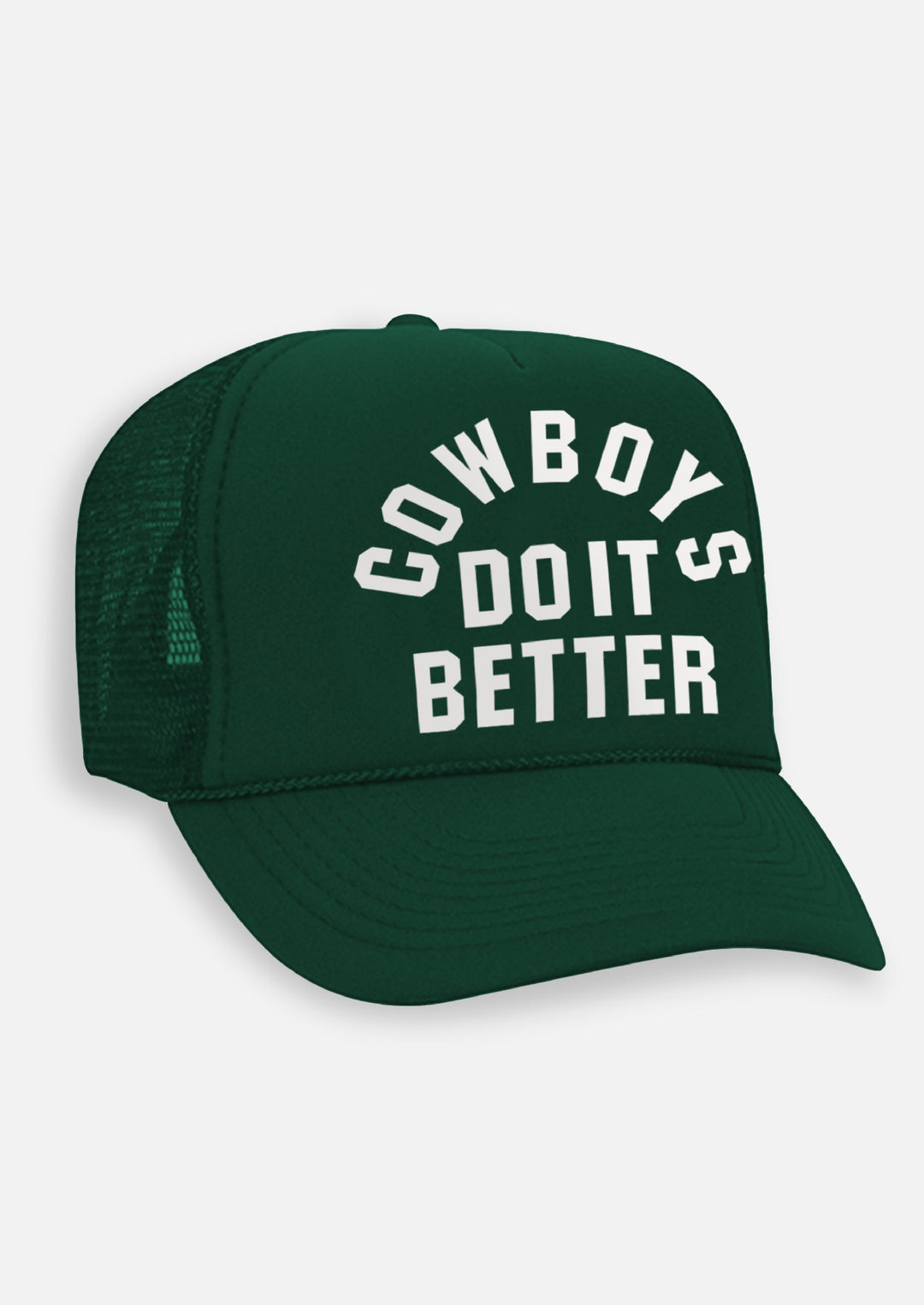 Diamond Cross Ranch COWBOYS Do It Better Trucker Hat